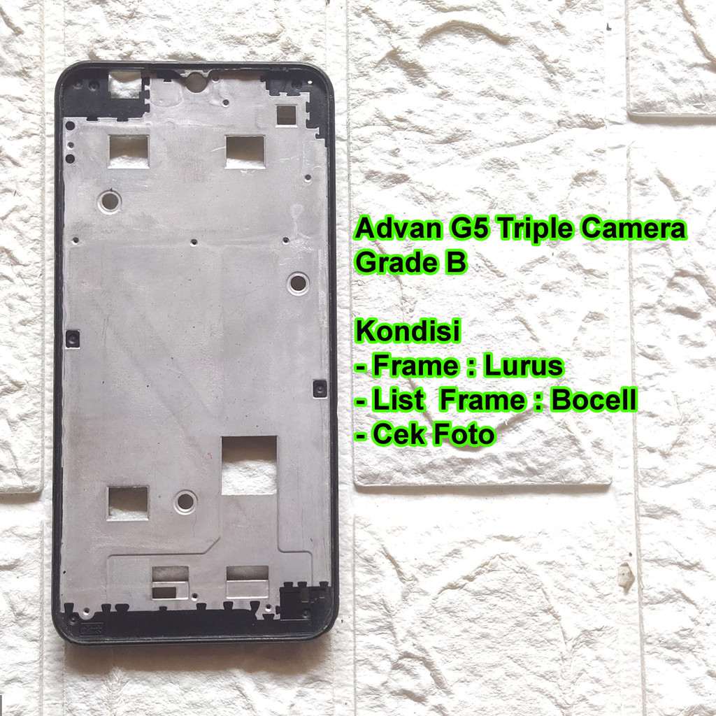 Frame Advan G5 Triple Camera Tatakan lcd copotan