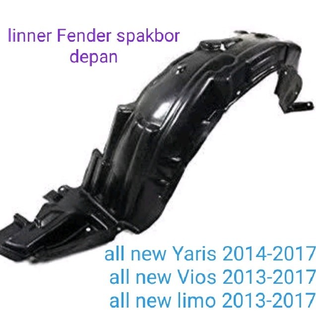 LINER FENDER SPAKBOR SEPAKBORD DEPAN YARIS VIOS LIMO GEN 3 ORIGINAL