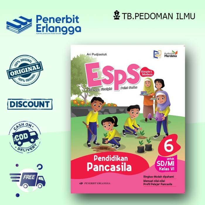 

ESPS Pendidikan Pancasila Revisi Kelas 6 SD Merdeka Erlangga