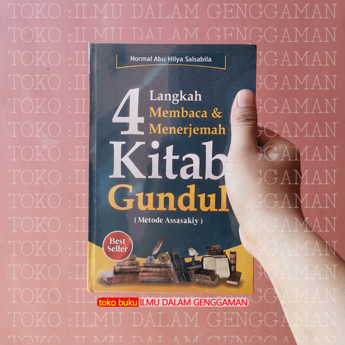 

4 Langkah Membaca Kitab Gundul Metode Assasaky - Ukhwatuna