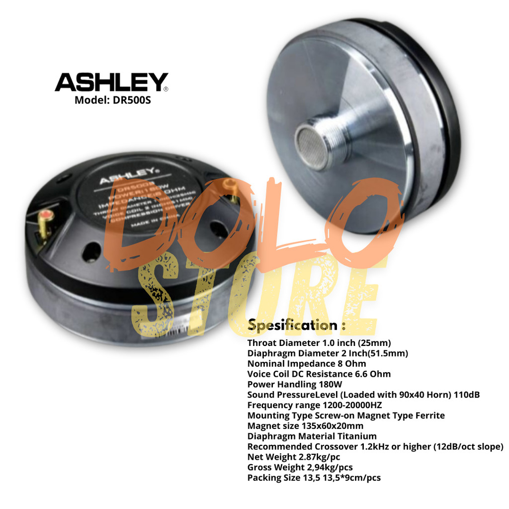 ORIGINAL TWEETER ASHLEY DR 500S