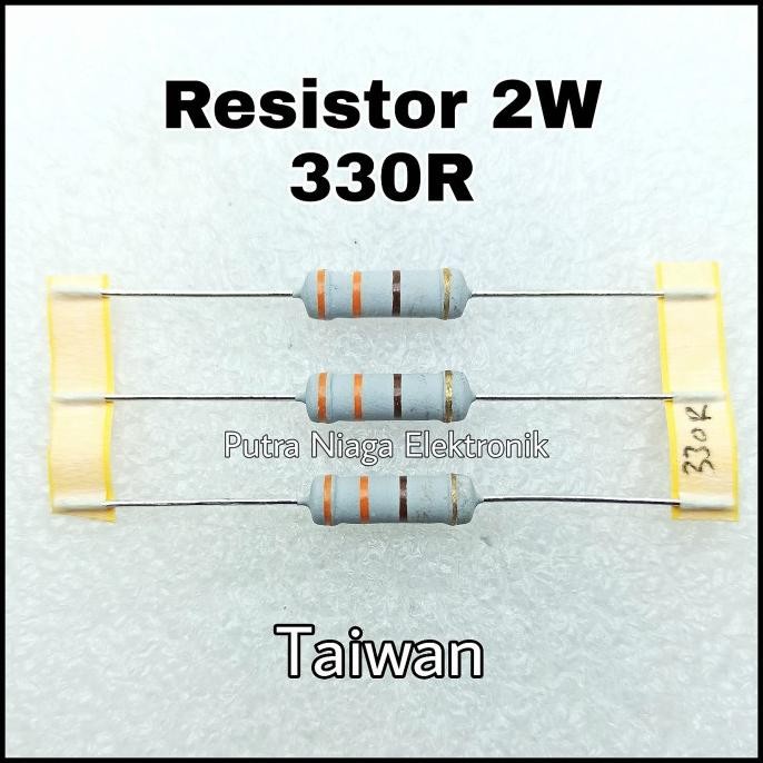 Terbaru Resistor 330R 2W Taiwan 330ohm 2Watt 330 ohm 2 Watt putr4n Kualitas Baik