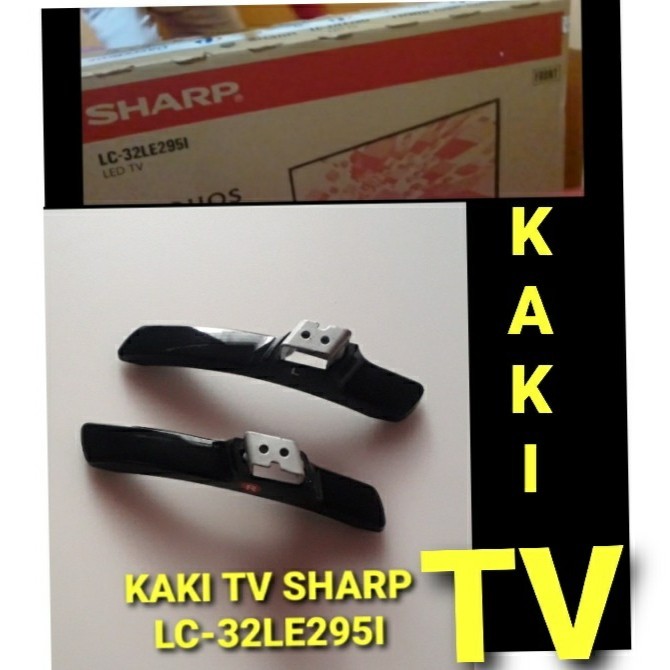 KAKI TV SHARP LC-32LE295I LC32LE295I LC-32LE2951 LC32LE2951