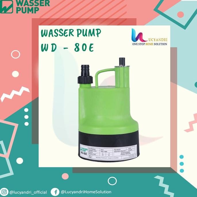 WASSER Submersible Pump WD 80E Pompa Celup kolam Pompa Air Original