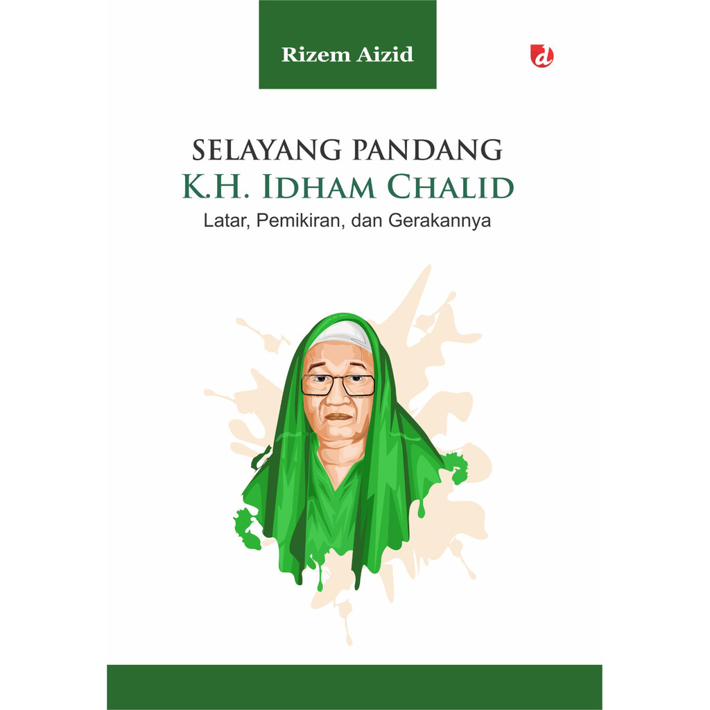 Buku Selayang Pandang K.H. Idham Chalid