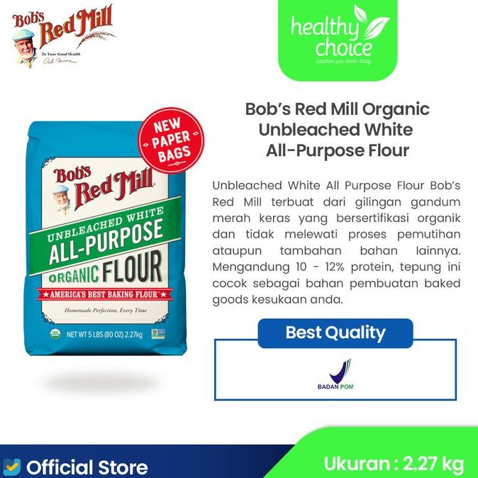 

Bob'S Red Mill Organic Unbleached White All-Purpose Flour 2.27Kg Terbaik