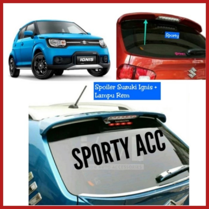 Terbaik Spoiler Suzuki Ignis With Lampu