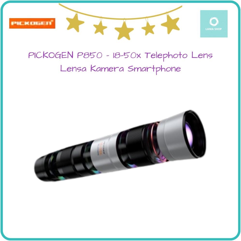 Rania Pickogen P850 - 18-50X Telephoto Lens - Lensa Kamera Smartphone
