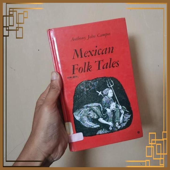 

[ADG] Buku Import Mexican folk tales