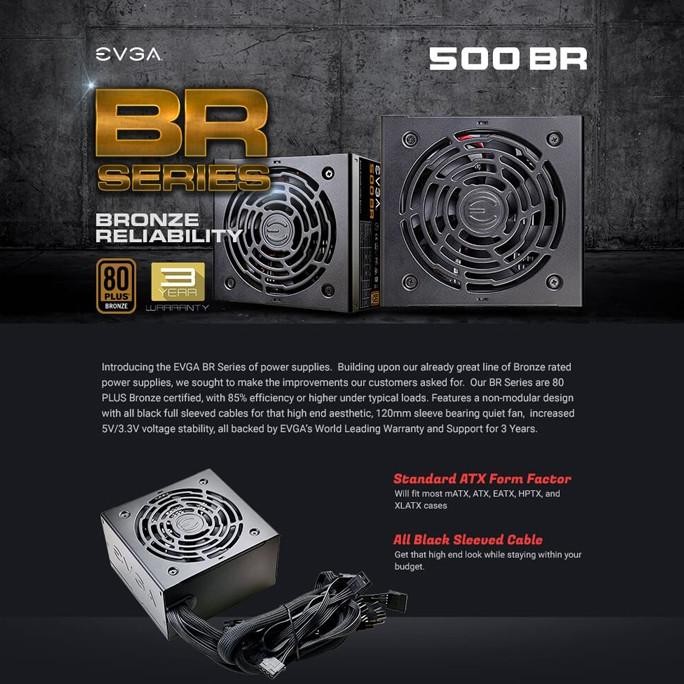 PSU EVGA 450BR 450W - 600BR 600W - 700BR 700W 80+ BRONZE