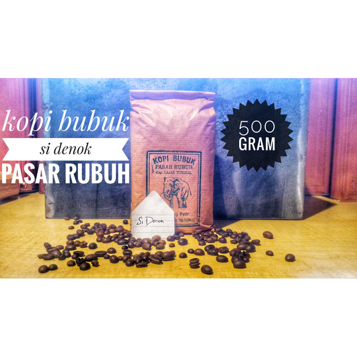 

Best Seller Kopi Bubuk Si Denok Pasar Rubuh Grade B 500Gr