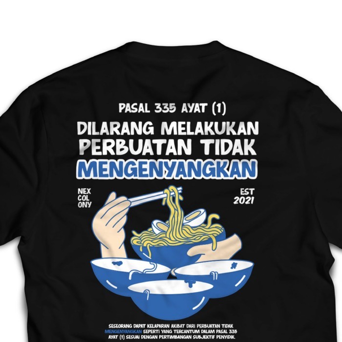 Kaos Hitam Tidak Mengenyangkan Store Nexcolony