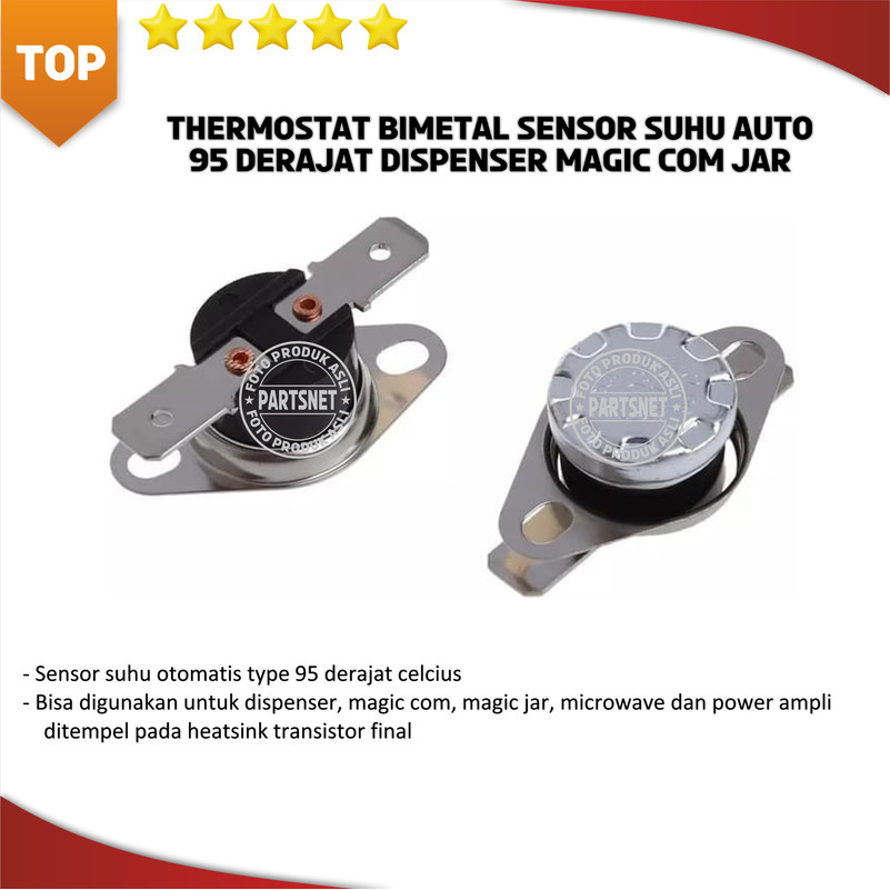 Thermostat bimetal sensor suhu auto 95 derajat dispenser magic com jar