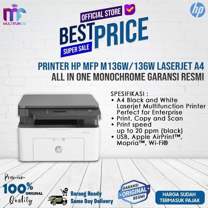 

Printer HP MFP 136w Laserjet A4 All In One Monochrome Garansi Resmi
