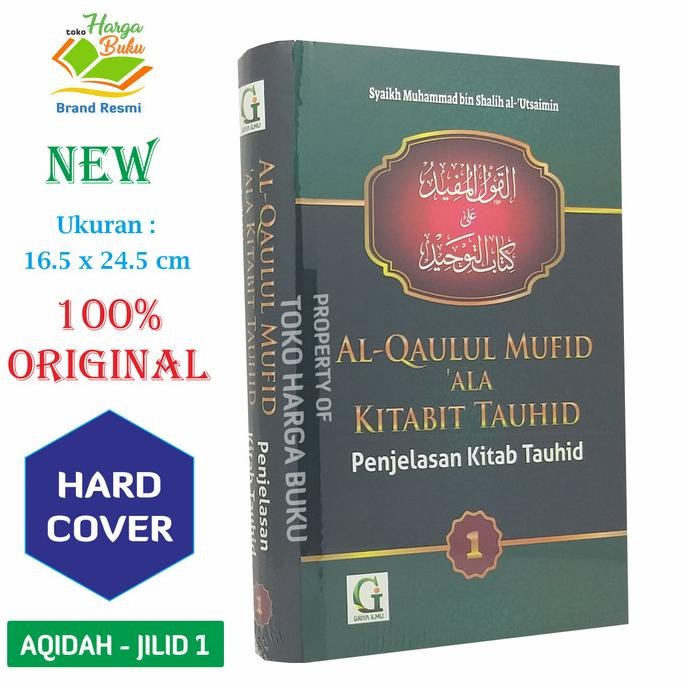 

Penjelasan Kitab Tauhid Jilid 1 Al-Qaulul Mufid 'Ala Kitabit Tauhid GI