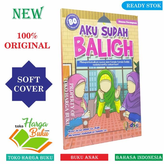 

Aku Sudah Baligh Khusus Perempuan - PQ