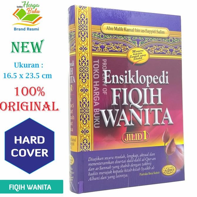 

Ensiklopedi Fiqih Wanita Jilid 1 - PIK