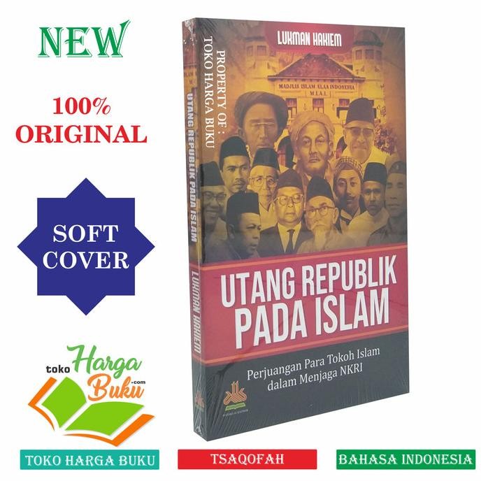 

Utang Republik Pada Islam Perjuangan Para Tokoh Islam Menjaga NKRI PAS