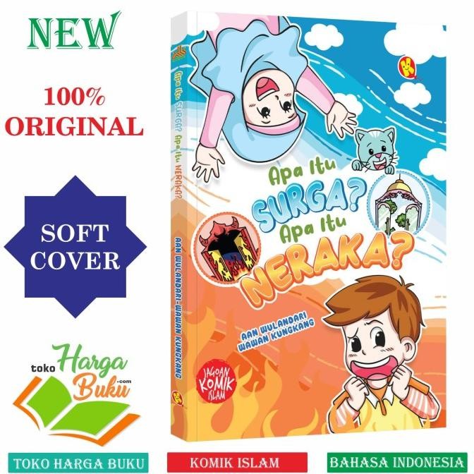

Komik Apa itu Surga Apa itu Neraka Buku Anak Islam Al-Kautsar Kids