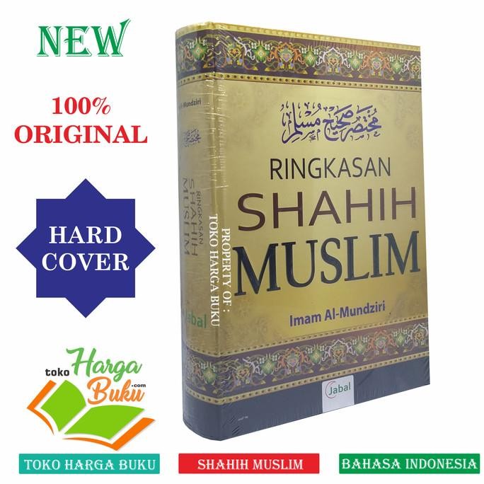 

Ringkasan Shahih Muslim - Penerbit Jabal