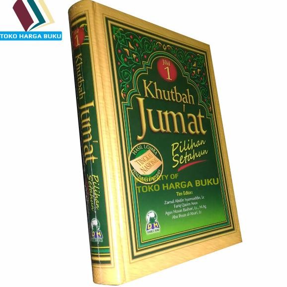 

Khutbah Jumat Pilihan Setahun Jilid 1