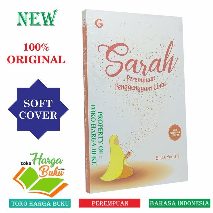 

SARAH Perempuan Penggenggam Cinta Penerbit Gema Insani Press