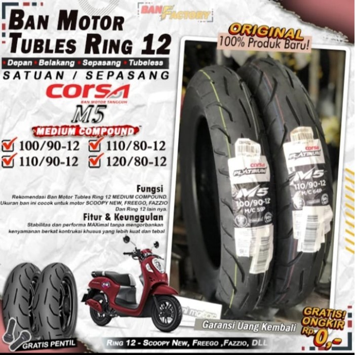 Ban Motor Matic Tubles Ring 12 Corsa M5 Ring 12 Ban Depan Belakang Motor Scoopy FreeGo Fazzio Vespa 