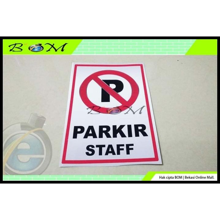 

TERBARU STIKER STICKER GAMBAR TULISAN DILARANG PARKIR P PARKIR STAFF !!!