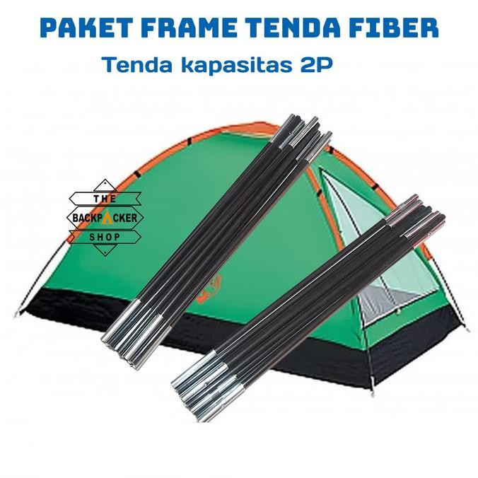 Paket Frame Tenda Fiber Kapasitas Tenda Kemping 2P