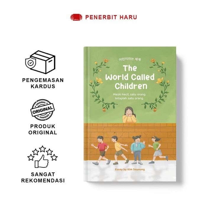 

Haru-Buku Non Fiksi-The World Called Children by Kim Soyoung