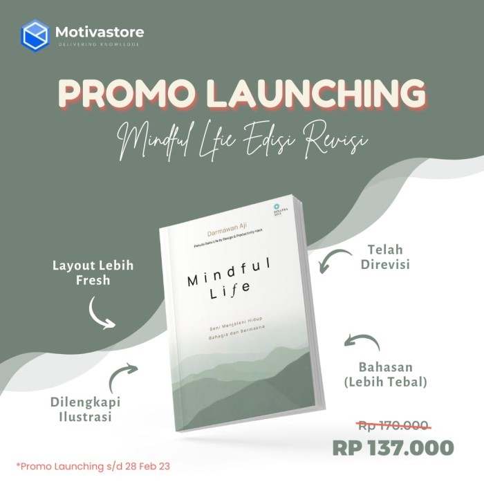 

Buku Mindful Life Karya Darmawan Aji