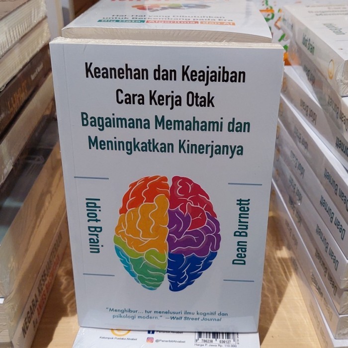 

Buku Idiot Brain Keanehan dan Keajaiban Cara Kerja Otak Dean Burnett