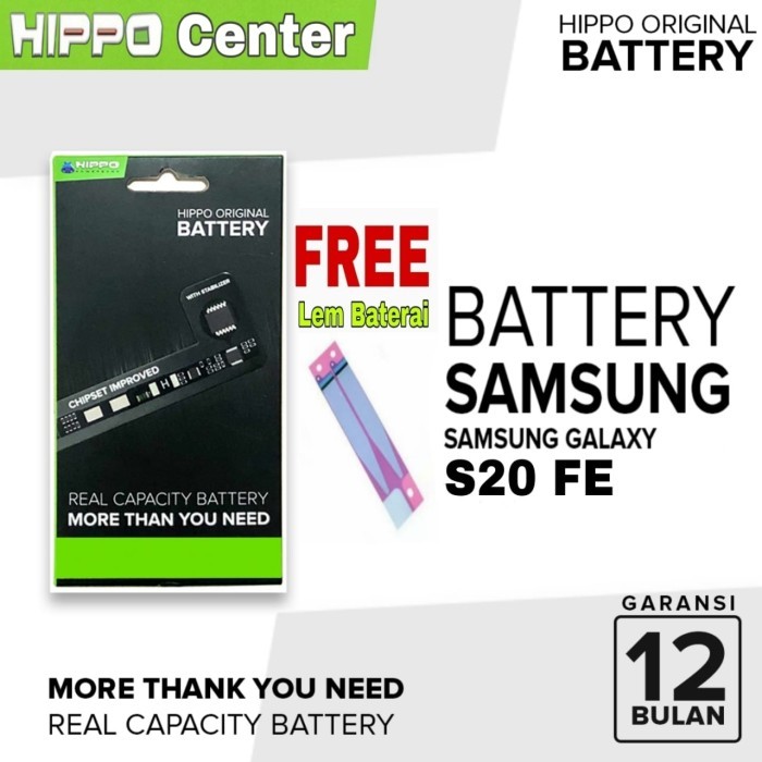 Baterai Hippo SAMSUNG GALAXY S20 FE Battery Samsung S20 FE S20FE /G781