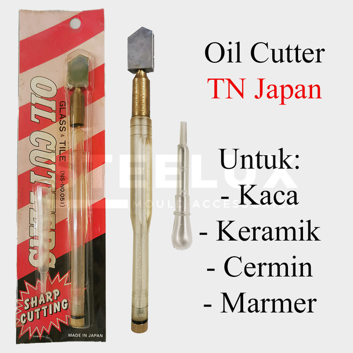 Oil Glass Cutter Alat Pemotong TN Japan NS-N0.051 Pisau Potong Kaca Akrilik Acrylic Keramic Ceramic 