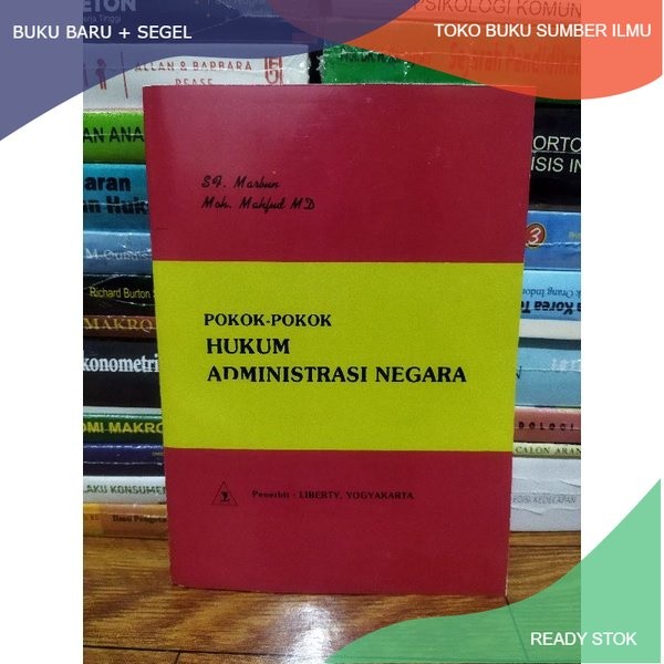 

T.B.S.I. POKOK POKOK HUKUM ADMINISTRASI NEGARA - MARBUN & MOH MAHFUD MD