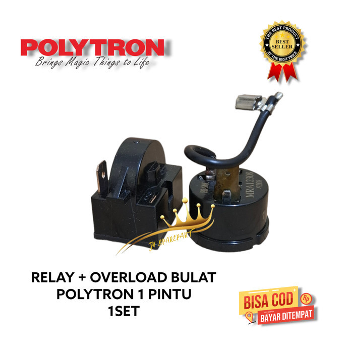 OVERLOAD KULKAS POLYTRON 1 PINTU + RELAY KULKAS POLYTRON / OVERLOAD BULAT / RELAY KULKAS 1 PIN KANAN