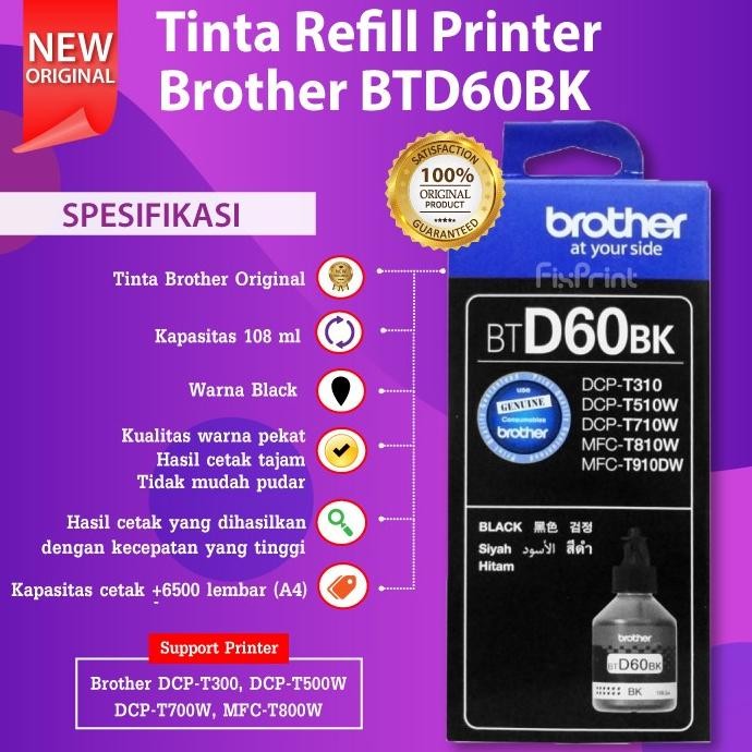 SET TINTA BROTHER BTD60BK D60 BT5000 PRINTER MFC-T810W T910DW T4500DW