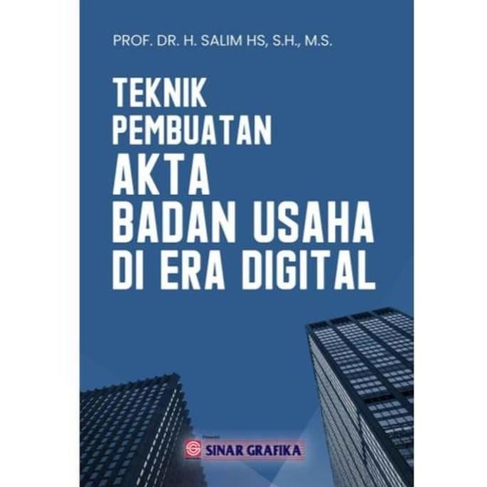 Original Teknik Pembuatan Akta Badan Usaha di Era Digital
