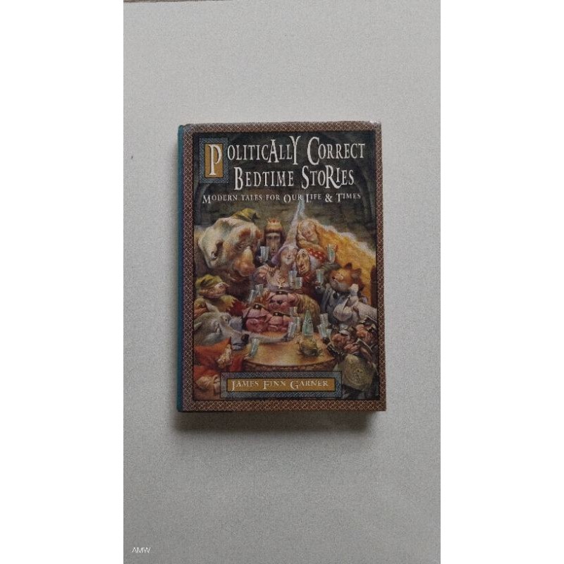 Politically Correct Bedtime Stories Hardcover Buku Dongeng Inggris Humoris Import