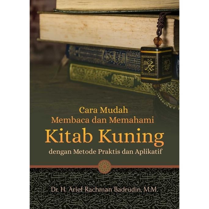 Original Buku Cara Mudah Membaca dan Memahami Kitab Kuning