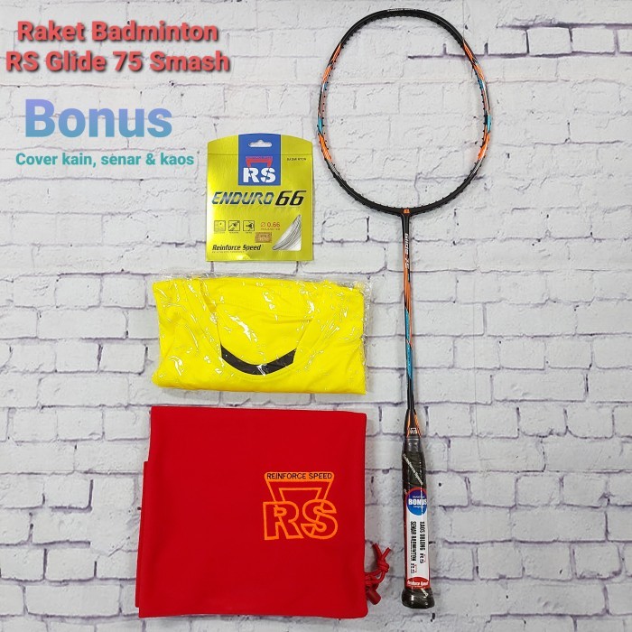 Raket Badminton RS Glide 75 Smash ( Bonus cover kain,senar & kaos )