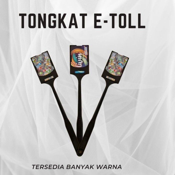 TONGKAT ETOLL PANJANG / TONGKAT E-TOLL / TAP E TOLL