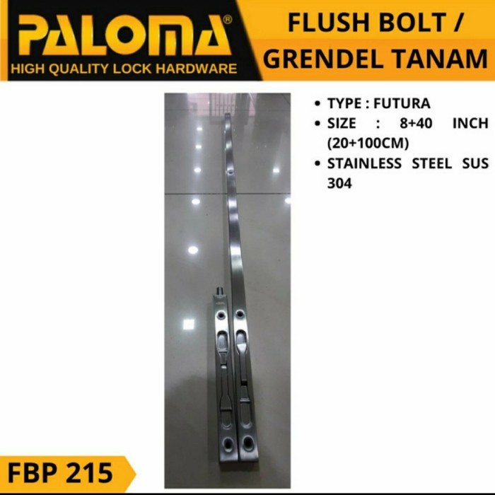 PALOMA FBP 215 FLUSHBOLT GRENDEL TANAM SLOT KUNCI PINTU STAINLESS