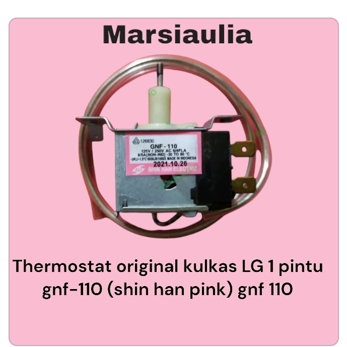 THERMOSTAT ORIGINAL KULKAS LG 1 PINTU GNF-110 (SHIN HAN PINK) GNF 110