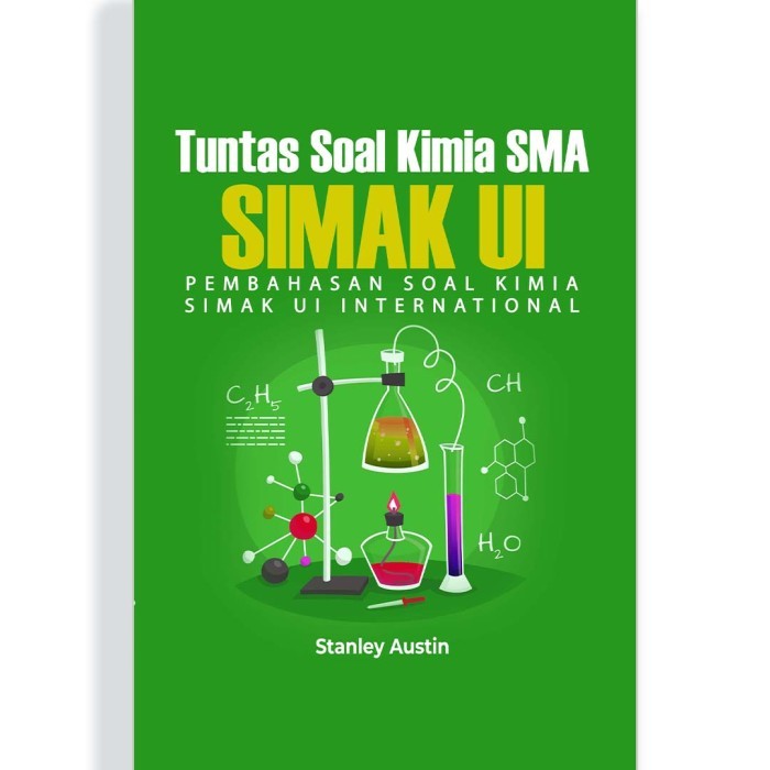 Tuntas Soal Kimia Sma Simak Ui Pembahasan Soal Simak Ui International