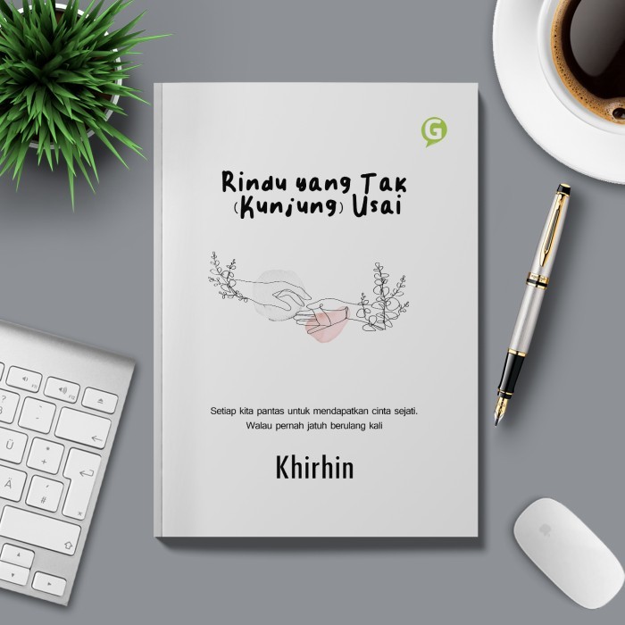

Buku Novel Rindu Yang Tak (Kunjung) Usai Guepedia