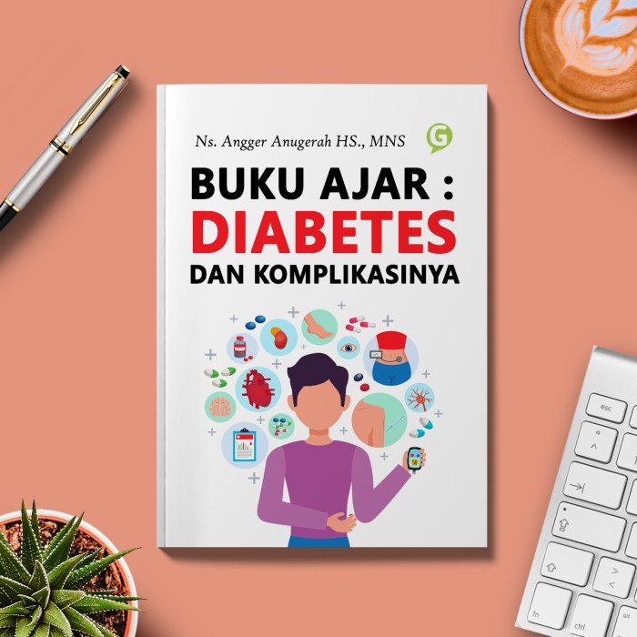 

Buku Ajar: Diabetes Dan Komplikasinya