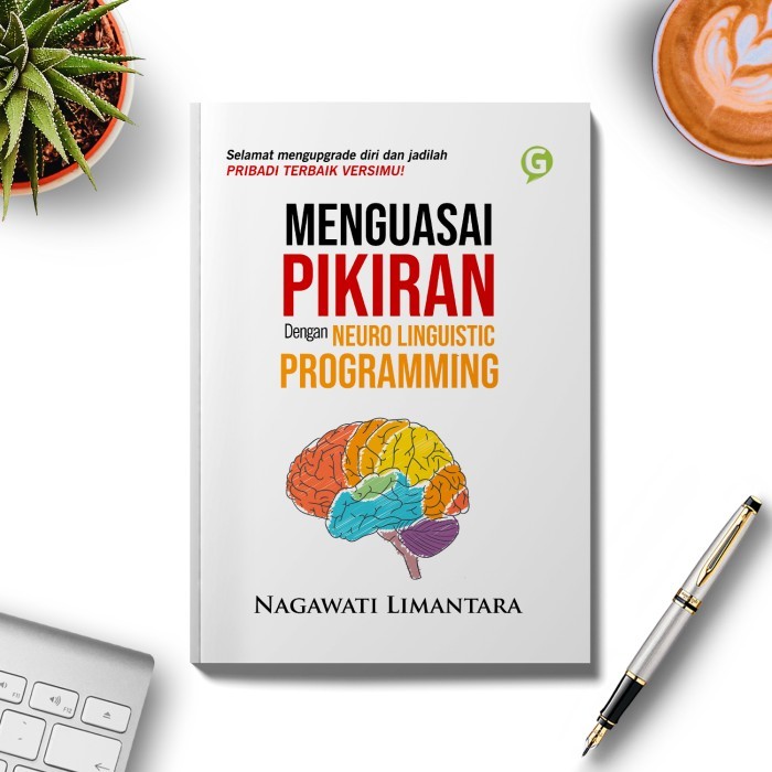 

Buku Menguasai Pikiran Dengan Neuro Linguistic Programming Guepedia