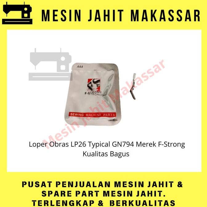

langsung order saja] Original Termurah | Loper Mesin Obras Typical LP 26 Merek F Strong Kualitas Bagus