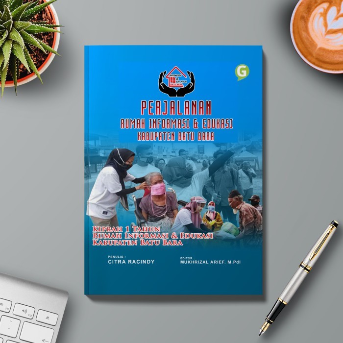 

Buku Perjalanan Rumah Informasi Dan Edukasi Batu Bara Guepedia